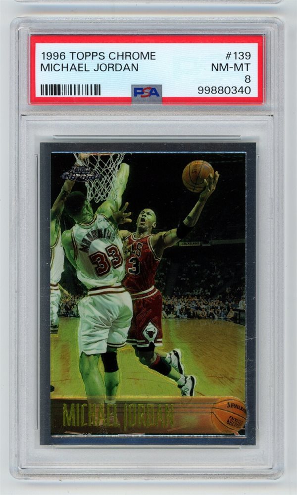その他 PSA8 Topps Chrome 139 Michael Jordan Michael Jordan 1996 Topps Chrome #139 Base Price Guide