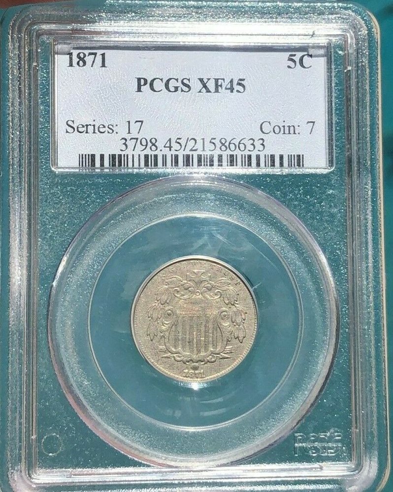1871 Shield Nickel - PCGS XF 45 - Free Shipping !!, XF45 - PCGS