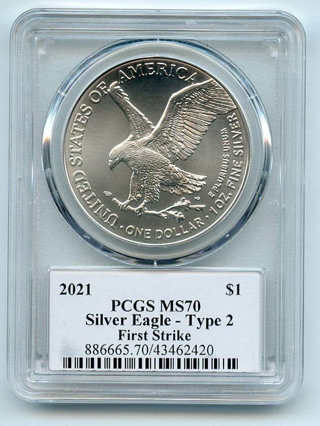 2021 $1 Silver Eagle 1oz Dollar Type 2 PCGS MS70 First Strike
