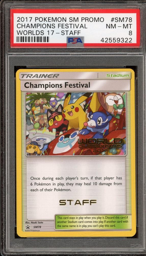 2017 ポケモンチャンピオンカーニバル Festival STAFF psa8 Pokemon PSA 8 NM-Mint 2017 Champions Festival STAFF World