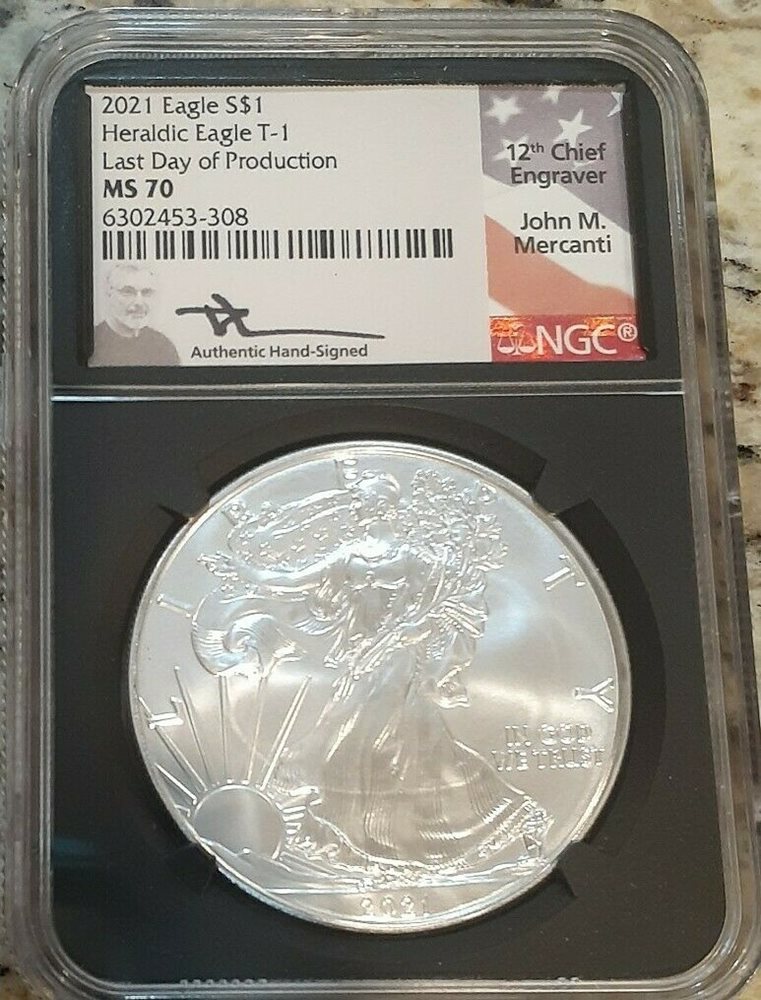 2021 Silver Eagle LAST DAY OF PRODUCTION NGC MS70 Type 1 Heraldic