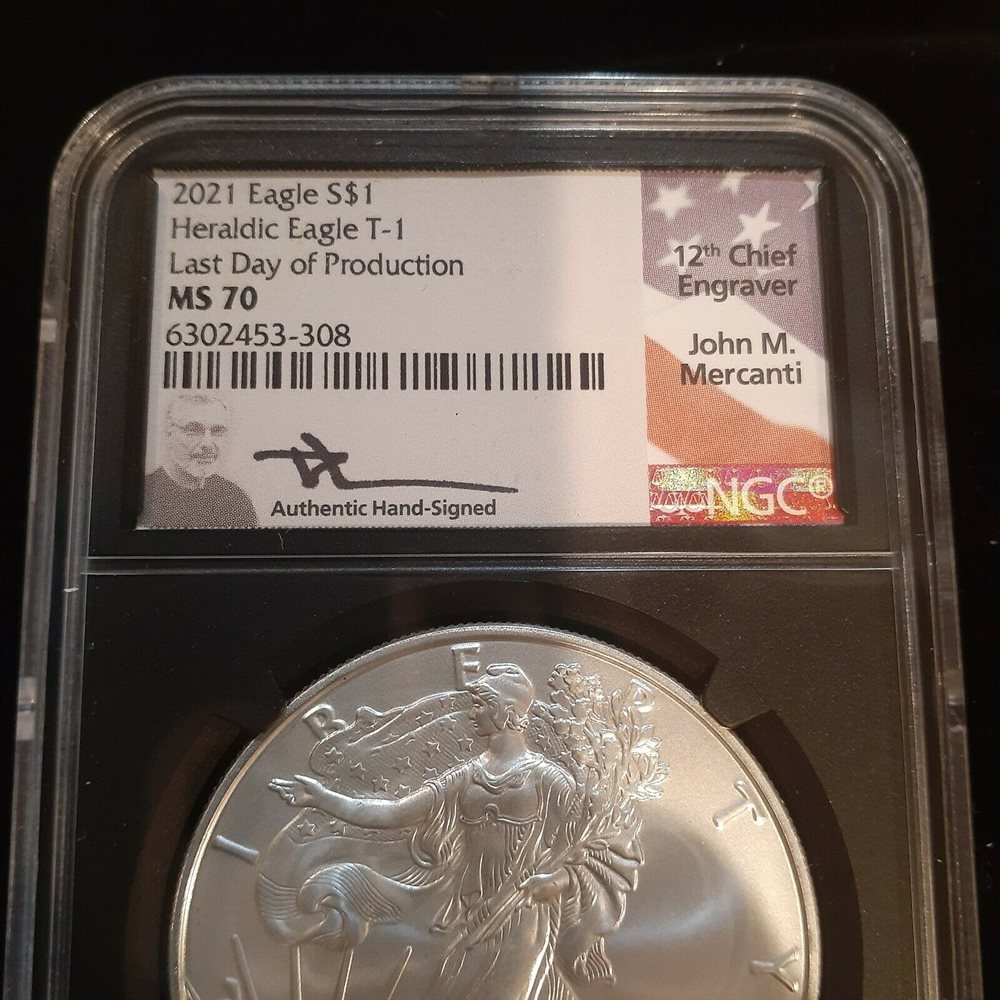 2021 Silver Eagle LAST DAY OF PRODUCTION NGC MS70 Type 1 Heraldic