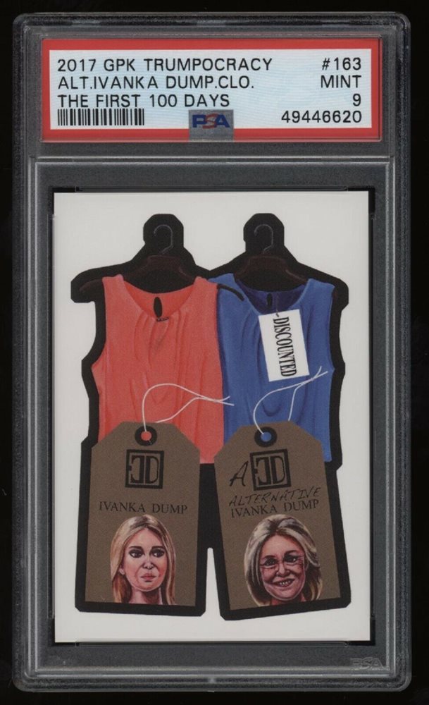 2017 Topps Garbage Pail Kids Trumpocracy The First 100 Days #163 Alternative Ivanka Dump Clothing front