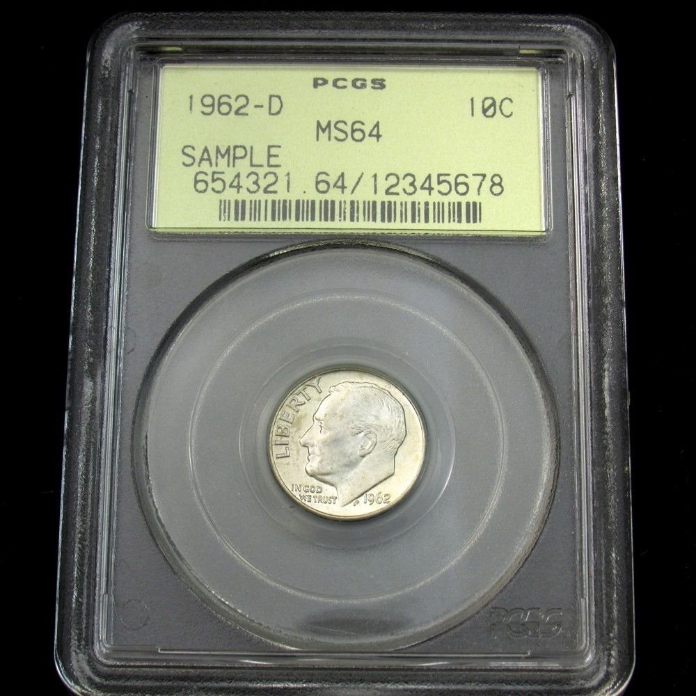PCGS Sample Slab w/1962-D Roosevelt Dime -MS64- Mint State Coin