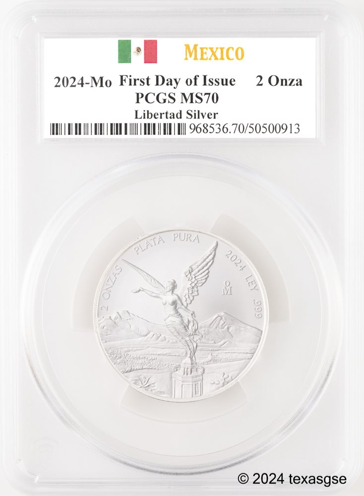2024 2oz Silver Mexican Libertad Coin PCGS MS70 First Day of Issue