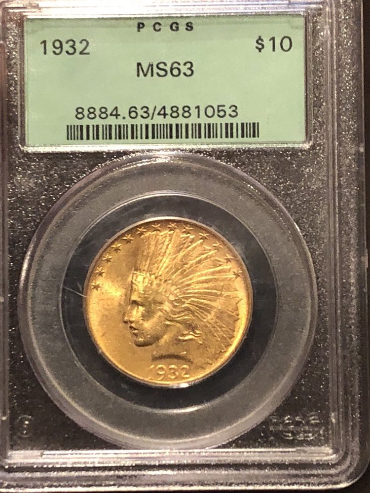 1932 INDIAN HEAD GOLD $10 EAGLE PCGS OGH Certified MS63 .Nice 1/2
