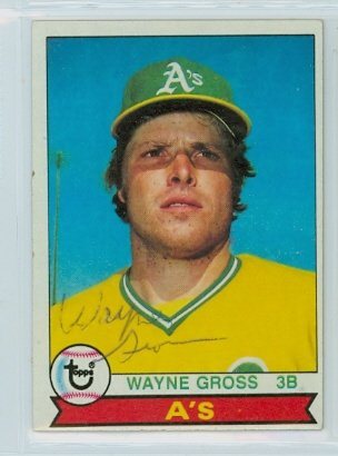 Wayne Gross AUTOGRAPH 1979 Topps 528 Oakland Athletics