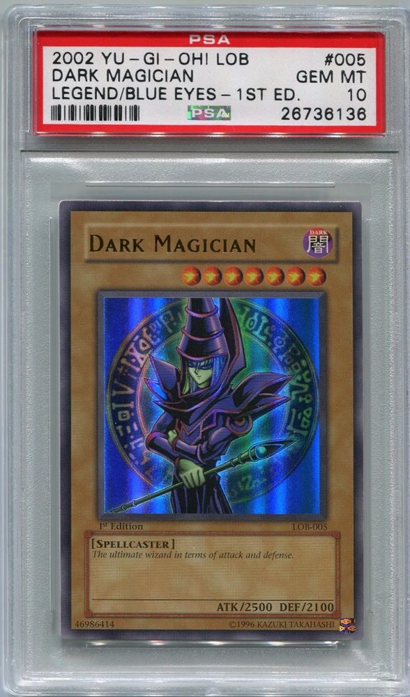 Yugioh Card 1st Edition Dark Magician LOB005, PSA 10 G